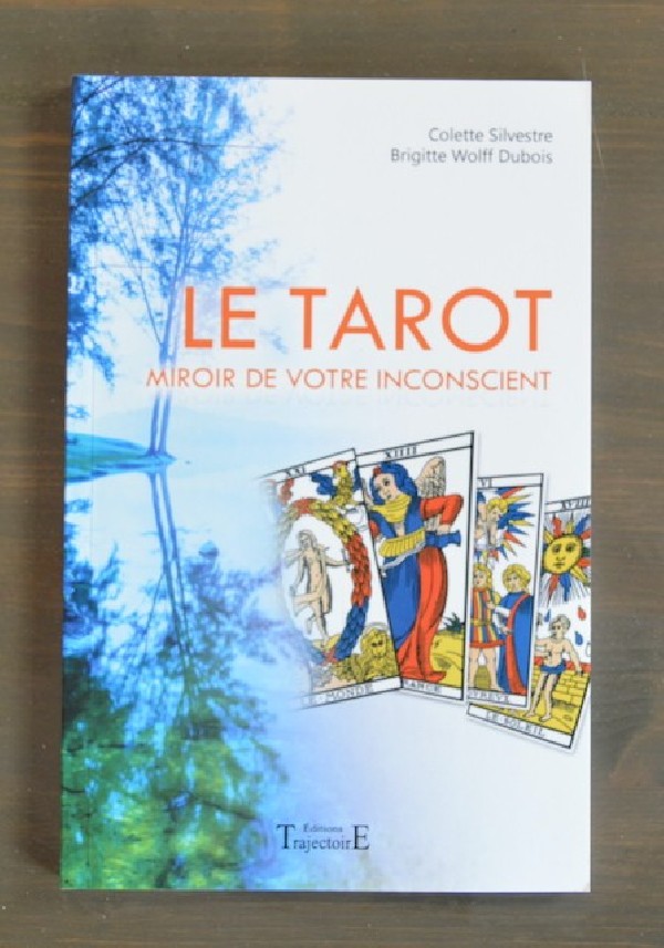 Le Tarot, Miroir de votre Inconscient
