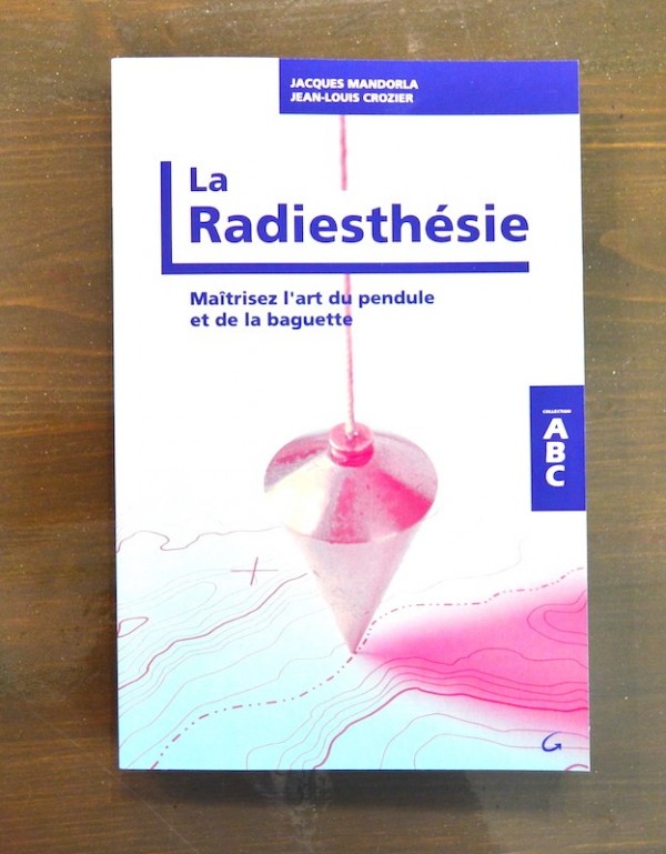 La Radiesthésie