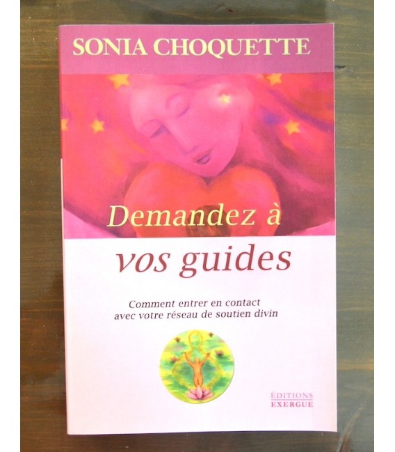 Demandez à vos Guides Demandez à vos Guides