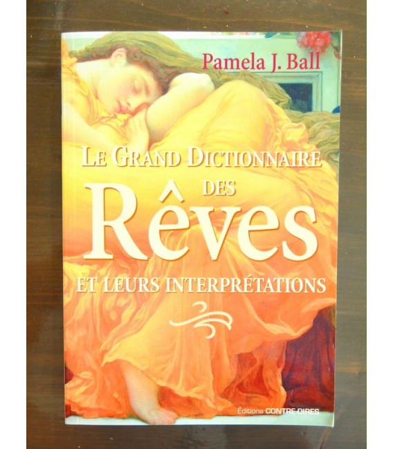 Le grand Dictionnaire des Rêves