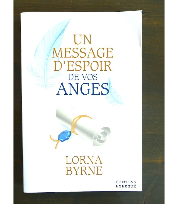 Un Message d'Espoir de vos Anges