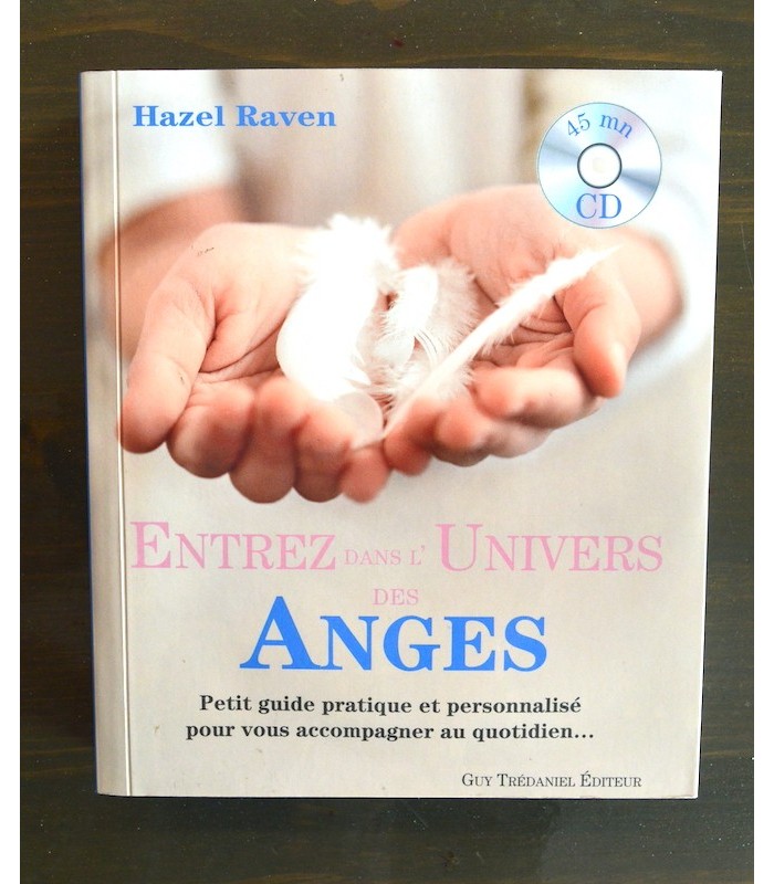 Entrez dans l'univers des Anges