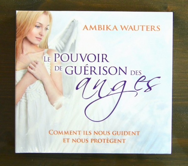 Le Pouvoir de Guérison des Anges