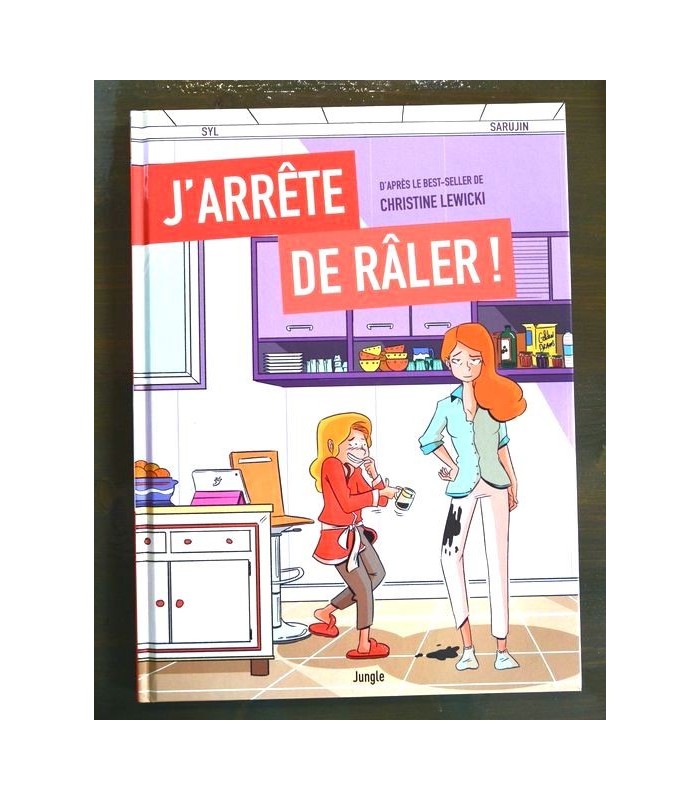 J'arrête de Râler