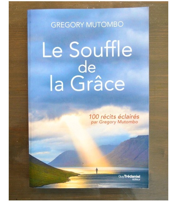 Le Souffle de la Grâce Le Souffle de la Grâce
