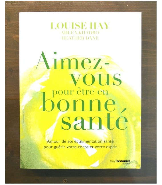Aimez-Vous pour être en Bonne Santé Aimez-Vous pour être en Bonne Santé