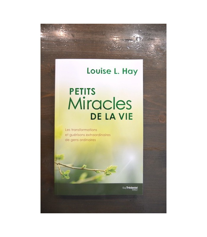 Petits Miracles de la Vie