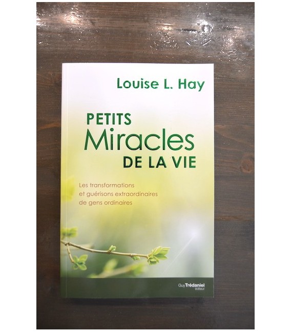 Petits Miracles de la Vie