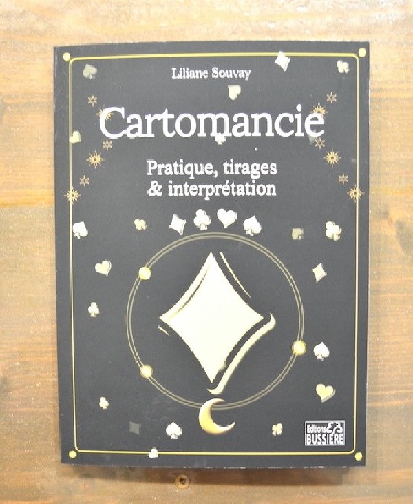  Cartomancie - Pratique, tirages & interprétation